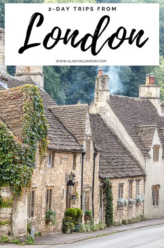 2 Day Trips from London