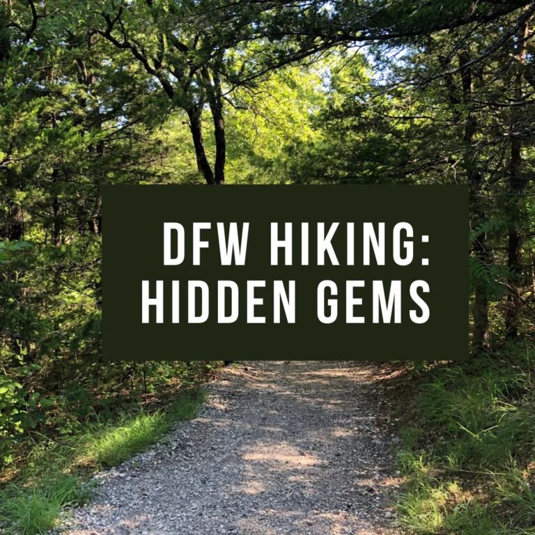Best Hiking Trails in Dfw