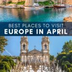 Best Places in Europe to Visit in April