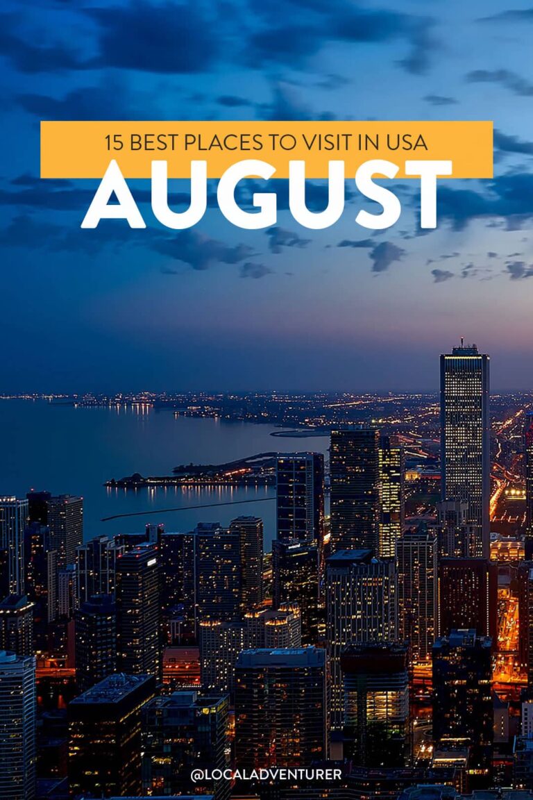 Best Places in Usa to Visit in August