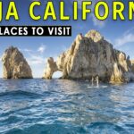 Best Places to Visit in Baja California Mexico