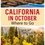 Best Places to Visit in California in October