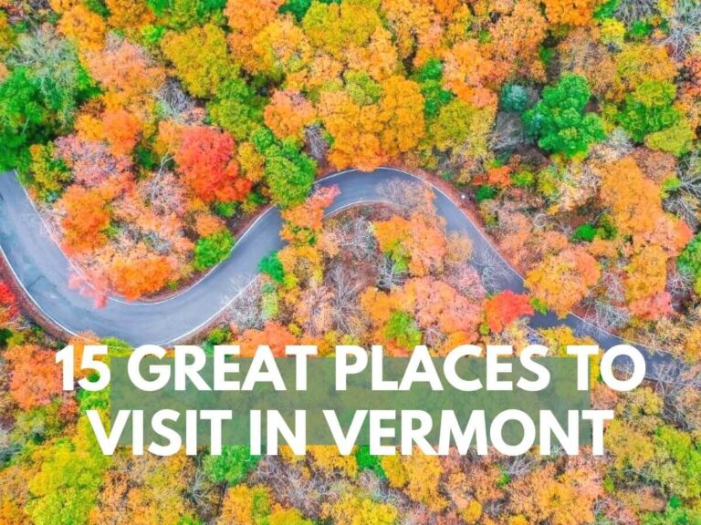 Best Places to Visit in Vermont Fall