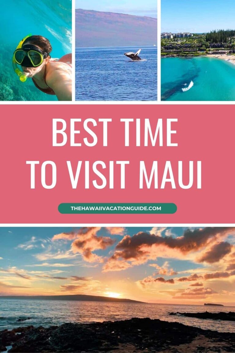 Best Time to Visit Maui Island