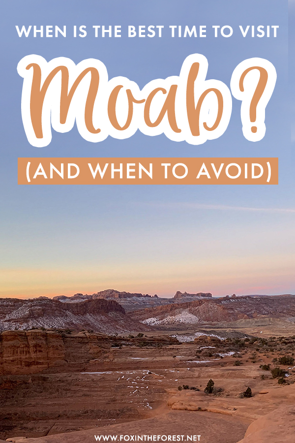 Best Time to Visit Moab Ut