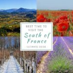 Best Time to Visit South of France
