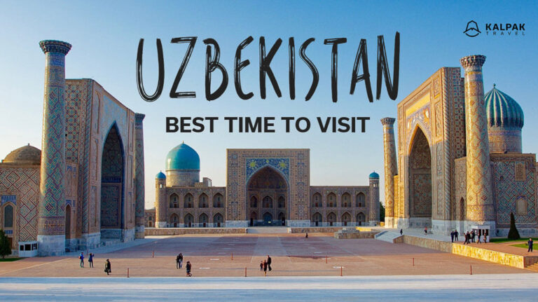 Best Time to Visit Uzbekistan