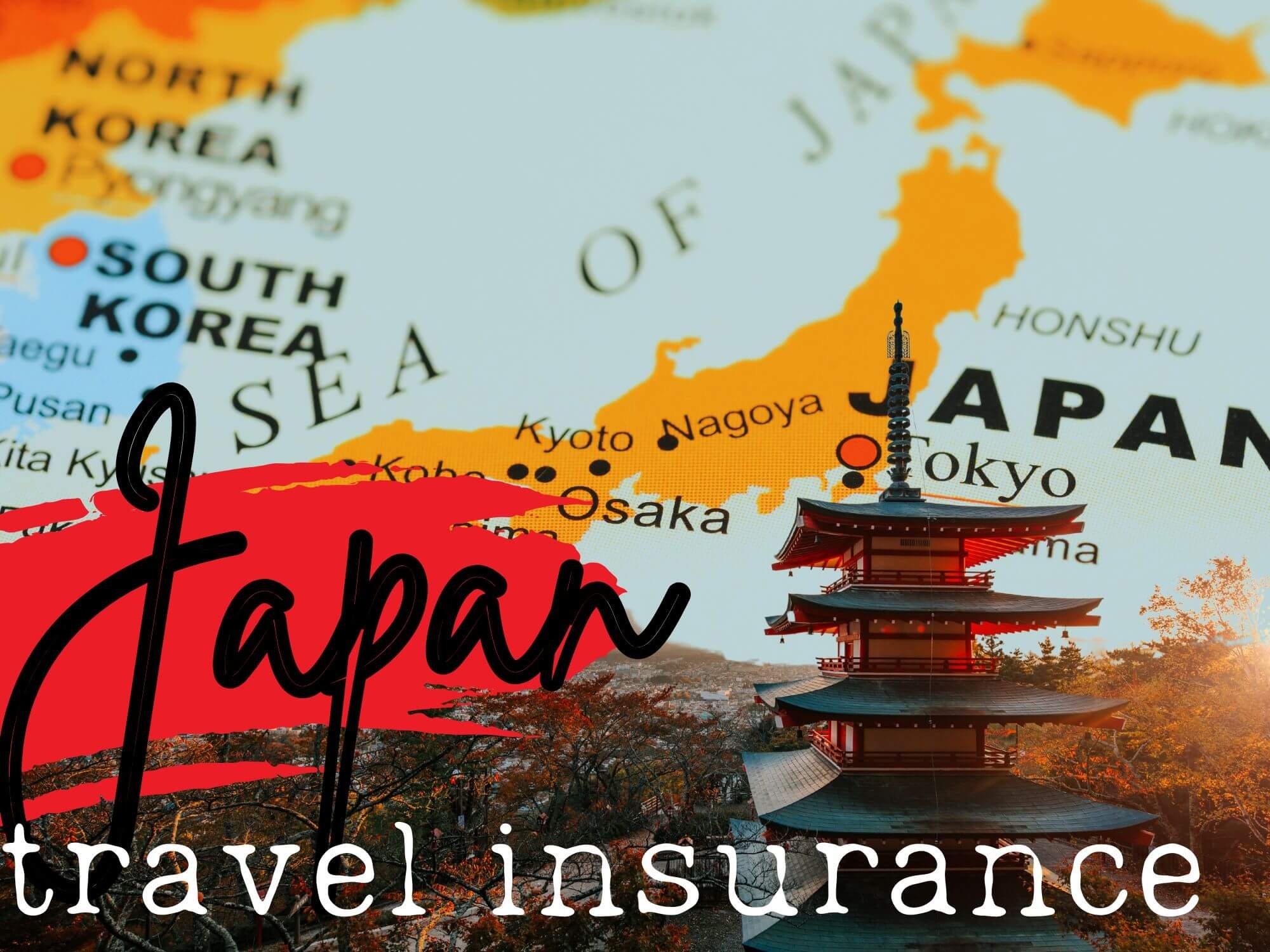 Best Travel Insurance for Japan Trip