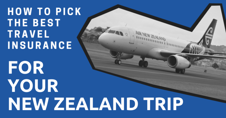 Best Travel Insurance for New Zealand