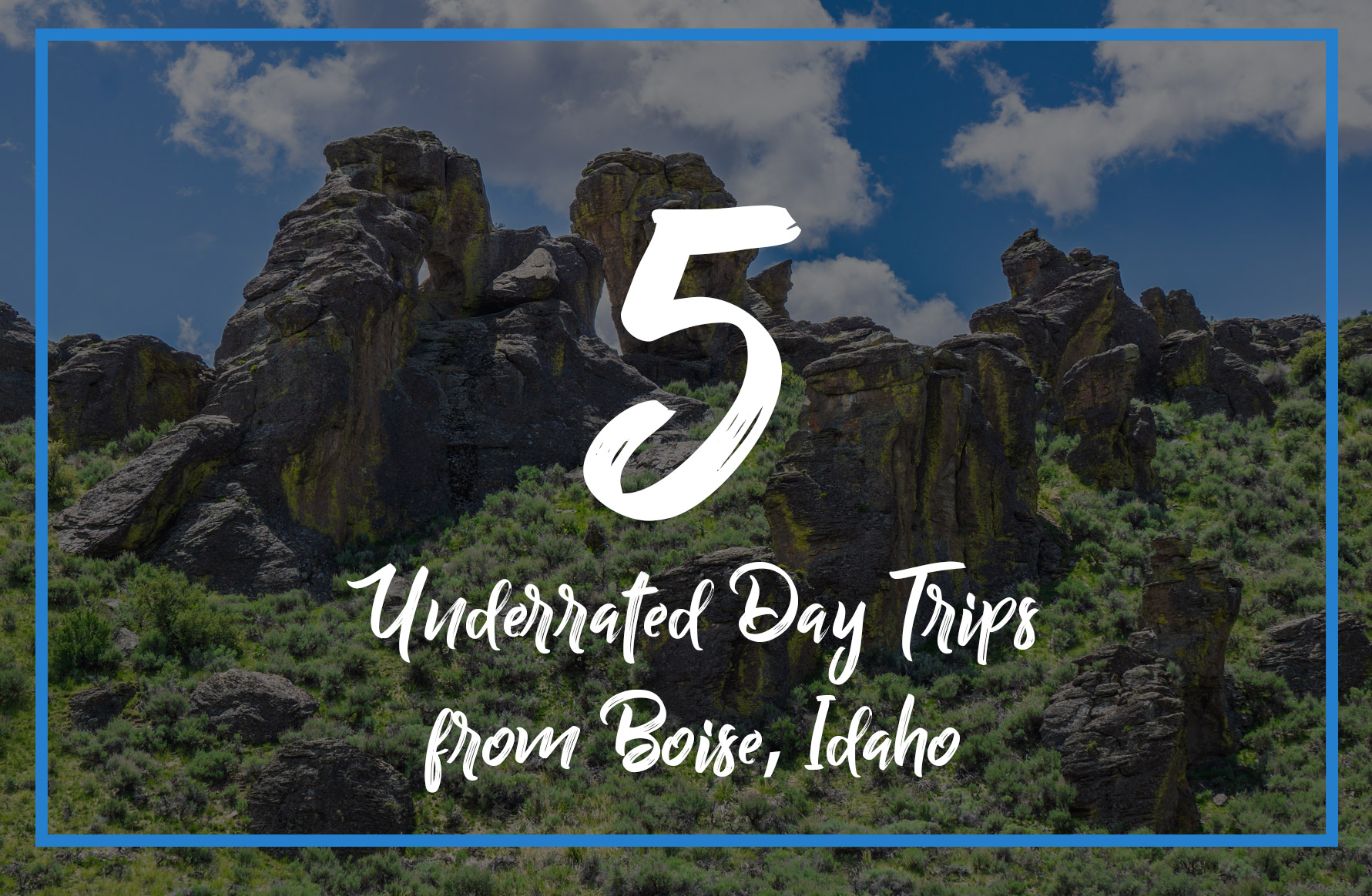 Day Trips from Boise
