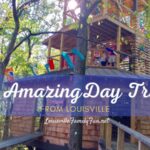 Day Trips from Louisville Kentucky