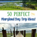 Day Trips from Maryland