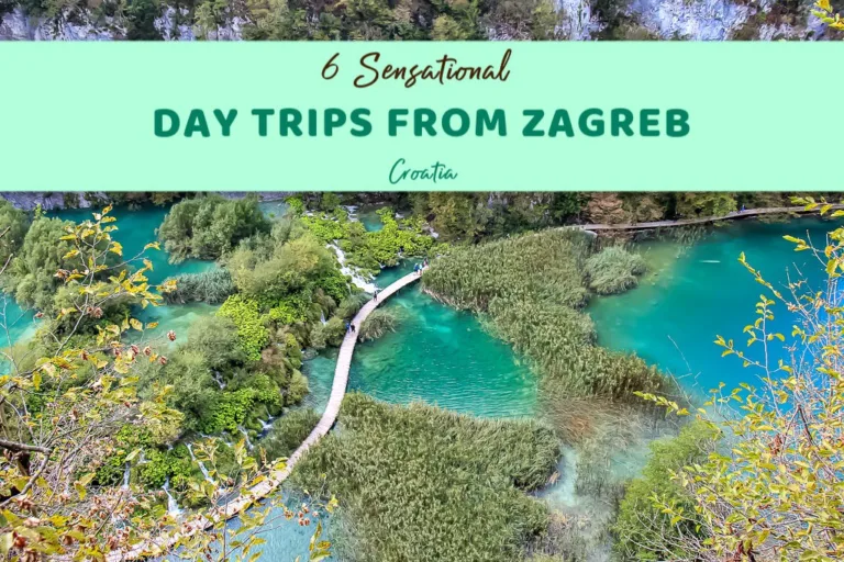 Day Trips from Zagreb Croatia