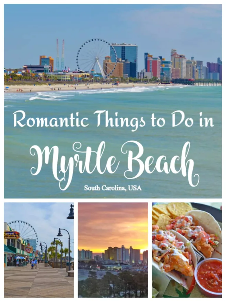 Romantic Things to Do in Myrtle Beach