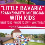 Things to Do in Frankenmuth With Kids