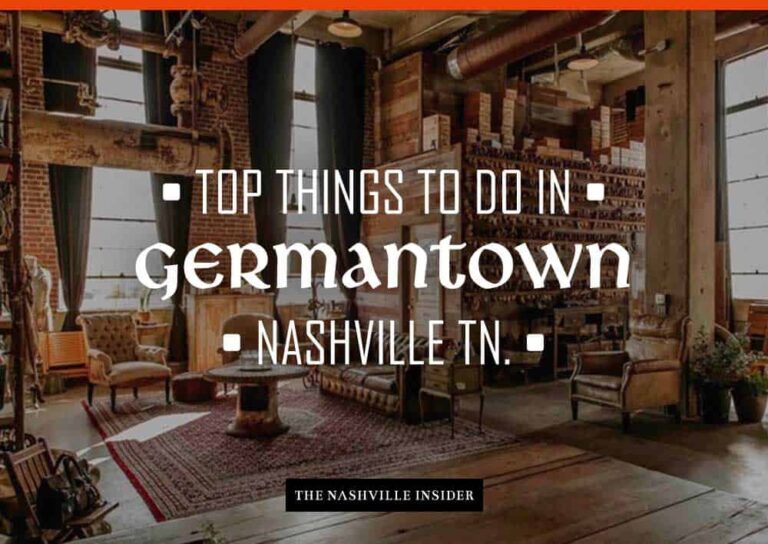 Things to Do in Germantown Nashville