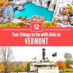Things to Do in Vermont With Kids
