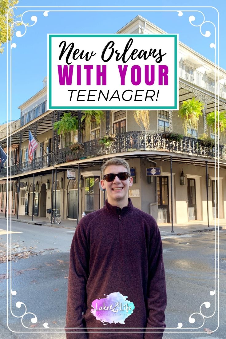 Things to Do With Teens in New Orleans